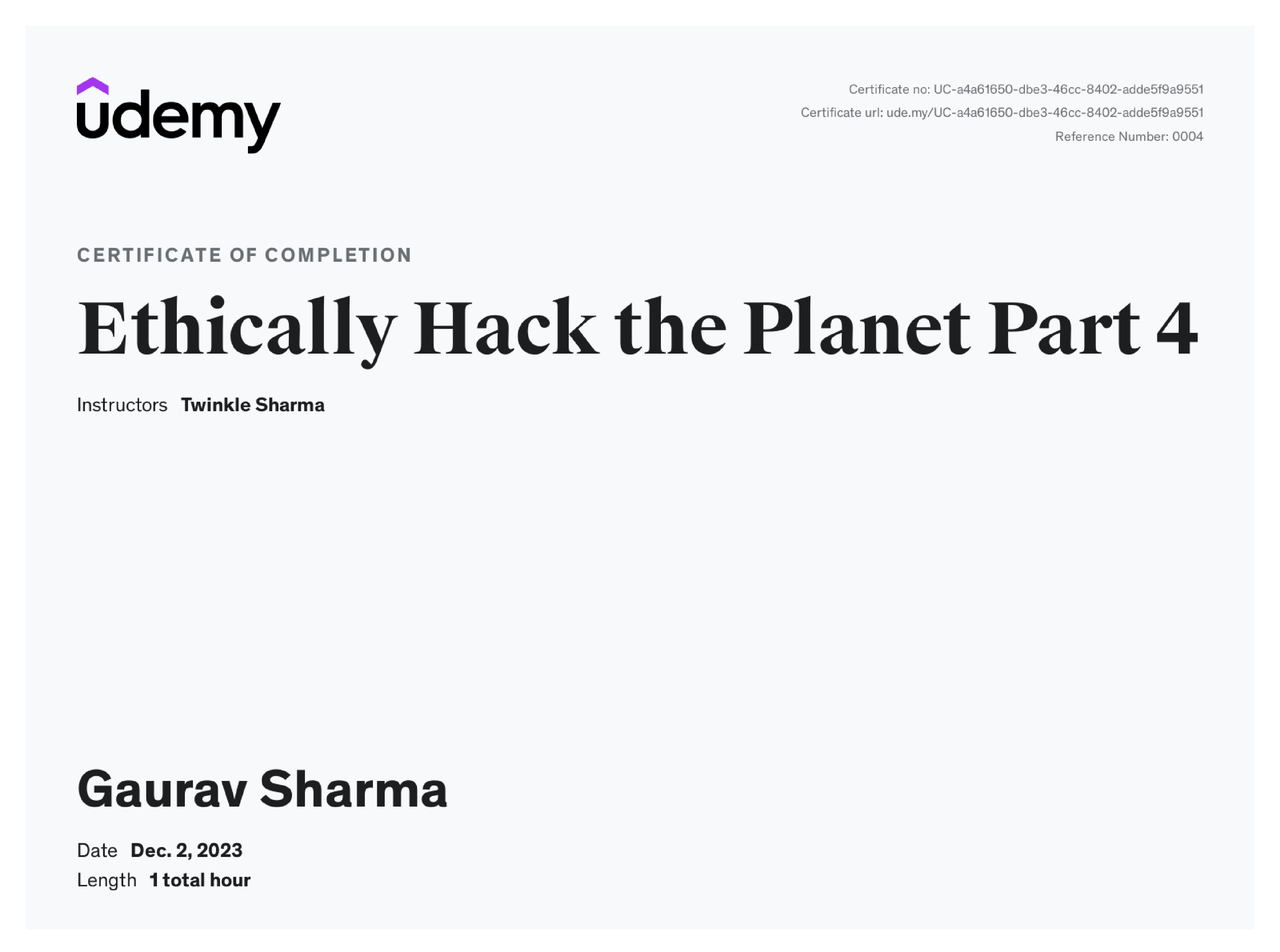 Ethically Hack The planet 4 Certificate from Udemy